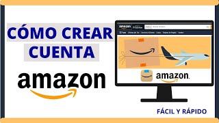 Cómo CREAR una CUENTA de AMAZON 2024 Registrarse en Amazon Paso a Paso [upl. by Noj]