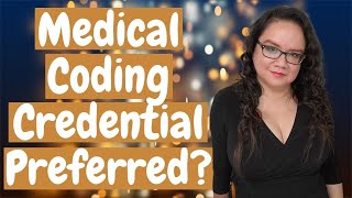 WHAT MEDICAL CODING CREDENTIAL IS PREFERRED  CCS  CCA  CCSP  CPC  MEDICAL CODING WITH BLEU [upl. by Onstad]