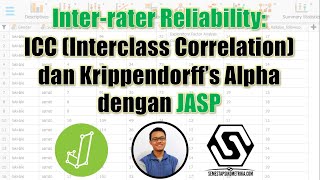 Interrater reliability Analisis Interclass Correlation ICC dan Krippendorf Alpha dengan JASP [upl. by Levitt]