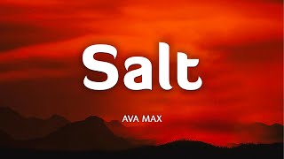 Salt  Ava Max LyricsVietsub [upl. by Lev]