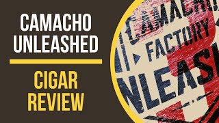 New Camacho Unleashed 3  Cigar Review [upl. by Johst]