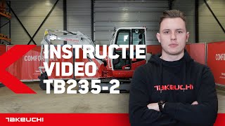 Takeuchi TB2352  INSTRUCTIE NEDERLANDS  Takeuchi Benelux [upl. by Ytsrik669]