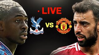 Crystal Palace Vs Man United Live [upl. by Leinnad]