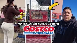 jajaj Se le quedaron casi TODAS las ROSCAS de REYES  Revendedor de Roscas de Costco [upl. by Hailee]