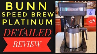 Review Bunn Speed Brew Platinum Thermal 10 Cup Coffee Maker CSB3T [upl. by Korie]