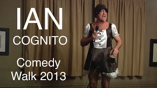 Ian Cognito Live  Comedy Walk 2013 [upl. by Bart]