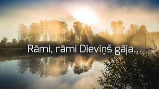 Rāmi rāmi Dieviņš gāja  Rāmi Riti  432 Hz [upl. by Nomzed]