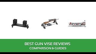 Best Gun Vise Reviews  2018 [upl. by Ilhsa]