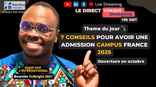 Campus France  voici 7 conseils dexperts pour avoir une ADMISSION [upl. by Shedd970]