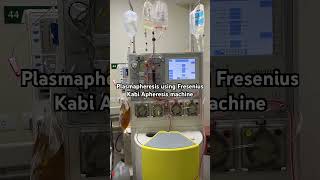 Plasmapheresis using Kabi machine hospital dialysis fresenius plasmapheresis [upl. by Rahel321]