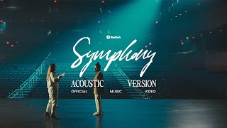 Symphony Acoustic Version  Music Video  Switch Music [upl. by Ivor]