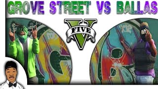 GTA 5  Grove Street vs Ballas Ep 7 HQ [upl. by Enrichetta61]