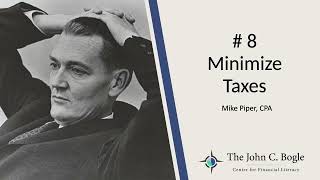 Bogleheads® 2022 Conference – Bogleheads University  Principle 8 Minimize Taxes [upl. by Aihsem]