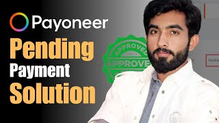 How to solve Payoneer Pending Payment Issue  Payoneer Account Verification [upl. by Airekahs889]