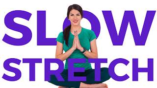 20 minute Slow Yoga Stretch [upl. by Yremrej]