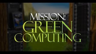 Mission Green Computing 2018  Full Movie [upl. by Thibaut]