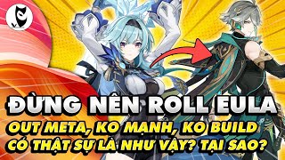 EULA Ko Còn Mạnh EULA Không Còn Đáng Để F2P Đầu Tư Eula Out Meta Quá Xa Có Thật Sự Là Như Vậy [upl. by Renwick871]