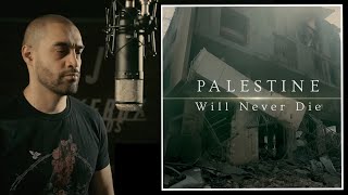 LOWKEY  Palestine Will Never Die OFFICIAL MUSIC VIDEO [upl. by Ingraham]