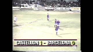 CD Castellón  FC Barcelona 10  1ª División  4 febrero 1990 [upl. by Rodney]