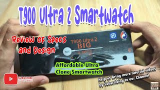 T900 Ultra 2 Smartwatch  Review of Specs and Design [upl. by Anaitat]