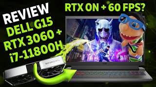 REVIEW GEFORCE RTX 3060 LAPTOP DELL G15 COM INTEL CORE i711800H VALE A PENA [upl. by Anytsirhc]