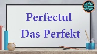 8Timpul PerfectDas Perfekt Limba germana pentru incepatori [upl. by Quita942]