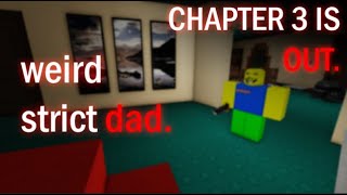 Weird Strict Dad  Chapter 3 Full Walkthrough [upl. by Nauqas]