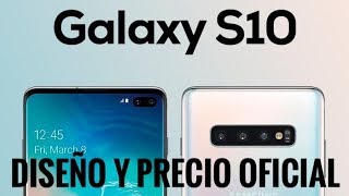 Samsung Galaxy S10 Imagenes Reales y Precios Europeos Oficiales [upl. by Kozloski10]