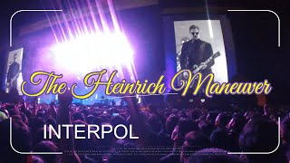 Interpol  The Heinrich Maneuver Corona Capital 2019 [upl. by Ayerdna]