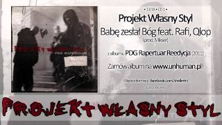 13 PWS  Babę Zesłał Bóg feat Rafi Qlop prod Mikser [upl. by Pattani]