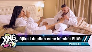 Gjiko i depilon edhe kembet Elites [upl. by Markiv150]