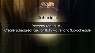 Playback Schedule  Create Scheduled Tasks on Both Master and Sub Schedule [upl. by Aicekat]