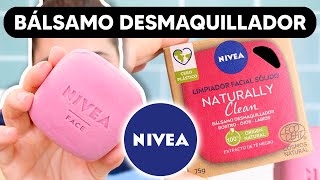 🔎 Probando NIVEA Naturally Clean Bálsamo Desmaquillador Sólido [upl. by Lilaj]