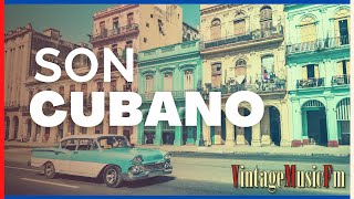 Lo mejor del Son Cubano y de los Ritmos de Antaño con los Cantantes y Orquestas de Cuba de los 50 [upl. by Brass]