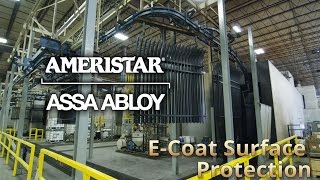 ECoat Process  Ameristar  Assa Abloy [upl. by Yntrok704]