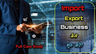 Import Export Business in Dubai  How Start Business in Dubai  Step by Step Guide [upl. by Bubb]