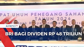 BRI Bagikan Dividen Rp 48 Triliun dari Laba Tahun 2023 [upl. by Samp]