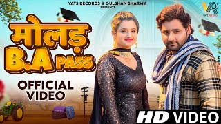 Molad Ba Pass Official Video Vijay Varma  Muskan Yadav  New Haryanvi Songs Haryanavi 2023 [upl. by Asyar432]