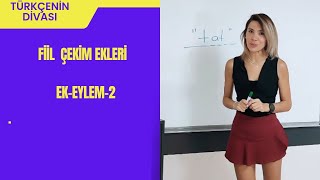 FİİL ÇEKİM EKLERİEK FİİL2 [upl. by Brawley]