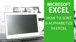 How to Sort amp Alphabetize in Excel [upl. by O'Donovan]