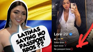 Colombian Women now are say NO to PASSPORT BROS [upl. by Hortensia599]