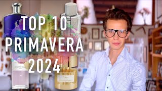 Top 10 Perfumes Primavera 2024 [upl. by Pearlstein]