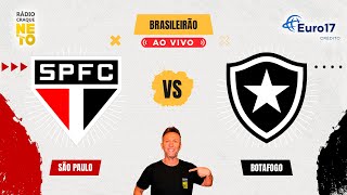 São Paulo x Botafogo  AO VIVO  Campeonato Brasileiro 2024  Rádio Craque Neto [upl. by Annaihs619]