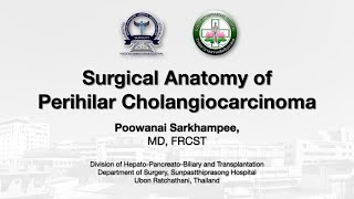 Surgical anatomy of perihilar cholangiocarcinoma Surgeons Perspective THAI version [upl. by Seditsira]