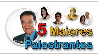 5 Maiores Palestrantes Espíritas do Mundo [upl. by Ydollem213]