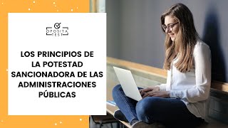 📚 Los principios de la potestad sancionadora de las Administraciones Públicas [upl. by Patrick]