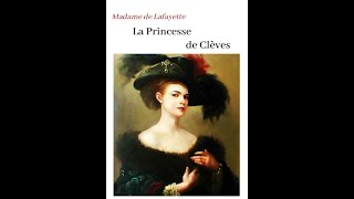 quotThe Princesse de Clèvesquot By Madame de La Fayette [upl. by Marthena]