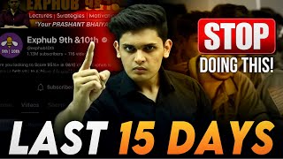 CLASS 10th  Last 15 Days Masterplan🔥 5 Biggest Mistakes Prashant Kirad [upl. by Therine106]