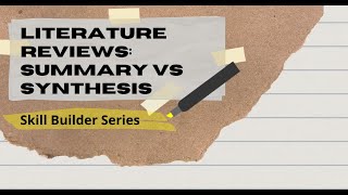 Literature Reviews Summary vs Synthesis [upl. by Sinclair]