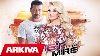 Meda amp Vjollca Haxhiu  Bohet mire Official Song [upl. by Errised]